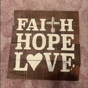 Faith, Hope, Love sign